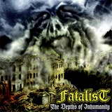 Fatalist - The Depths of Inhumanity